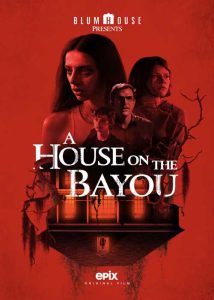 ดูหนังออนไลน์ A House on the Bayou (2021) เต็มเรื่อง HD ดูฟรี พากย์ไทย ซับไทย