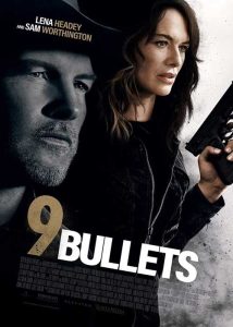 ดูหนังระทึกขวัญ 9 Bullets (2022) 9 บลูเลท ดูหนัง HD ดูหนังไม่สะดุด เต็มเรื่อง