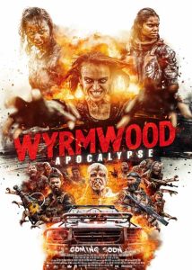 ดูหนัง Wyrmwood: Apocalypse (2021) ดูฟรี มาสเตอร์ HD